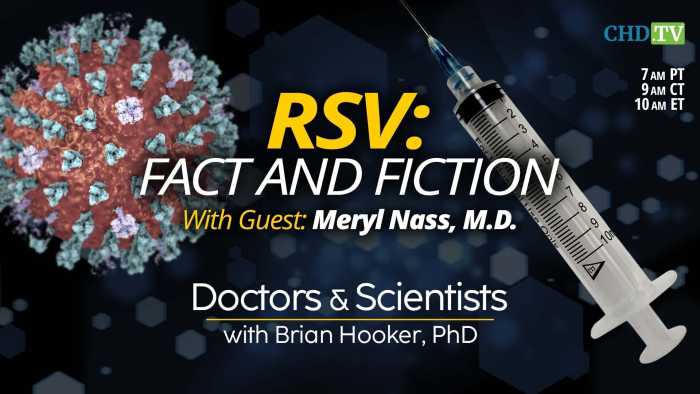 RSV: Fact + Fiction With Meryl Nass, M.D.