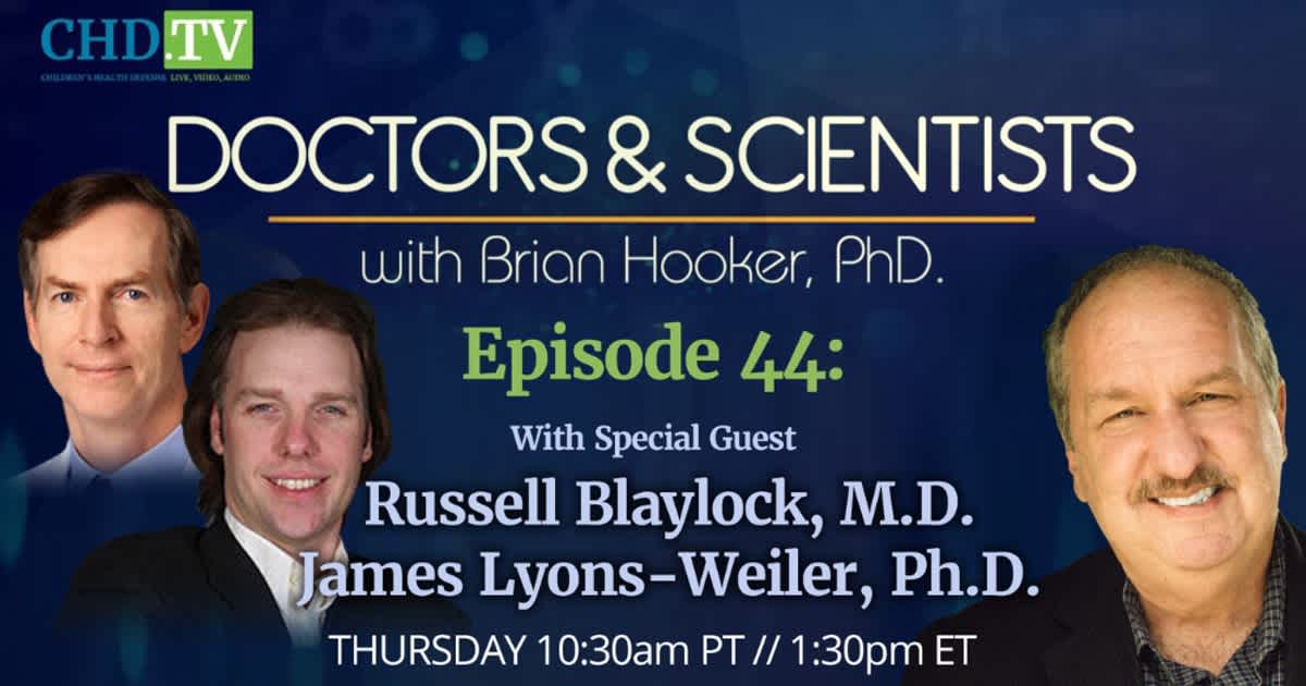 New Vaxxed v. Unvaxxed Paper With Russell Blaylock, M.D. + James Lyons-Weiler, Ph.D.