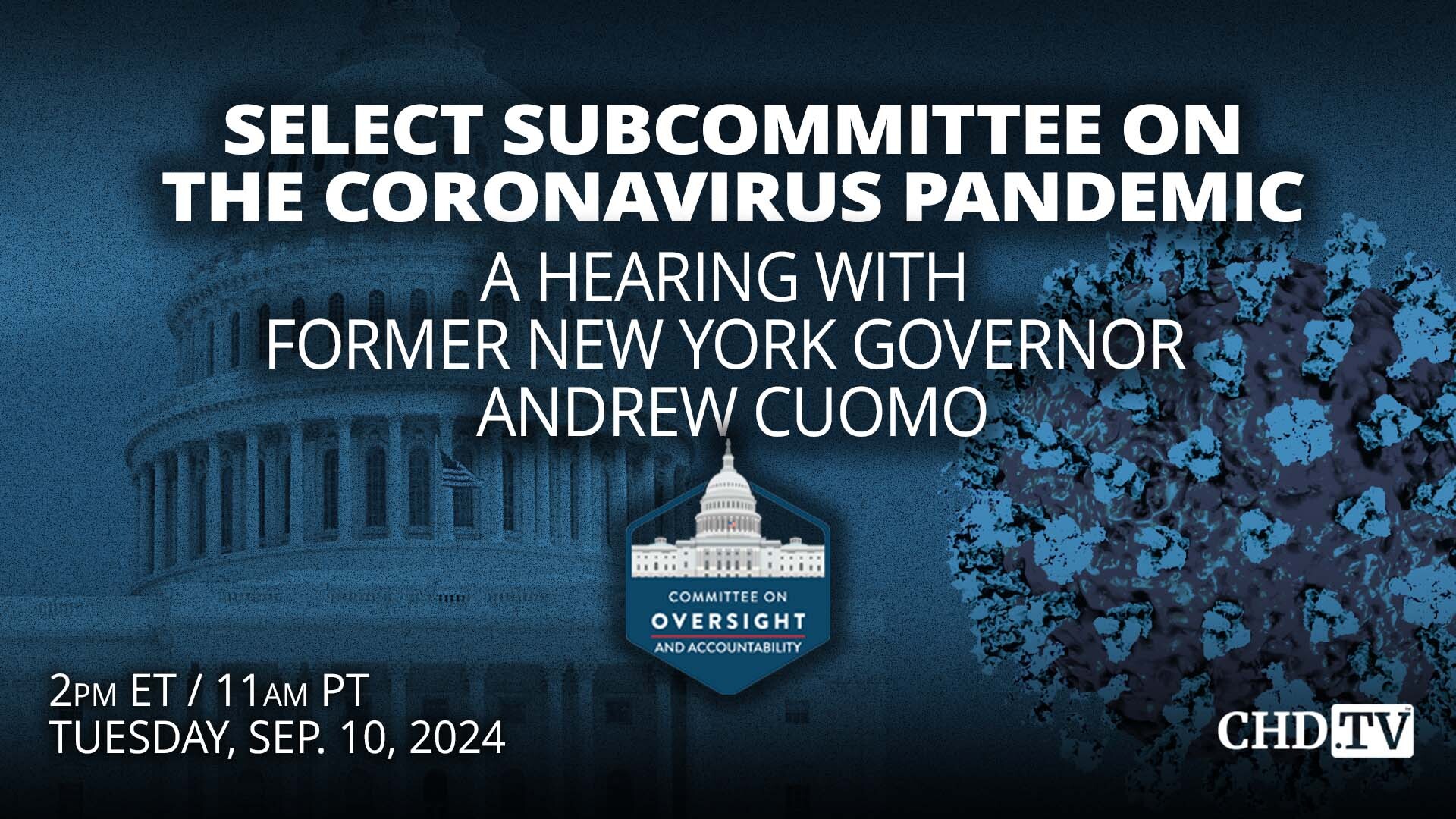 A Hearing With Former New York Governor Andrew Cuomo | Sept. 10