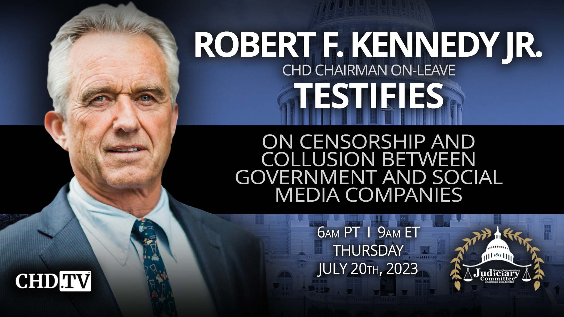 RFK Jr. Testifies on Censorship and Collusion Between Government and Social Media Companies