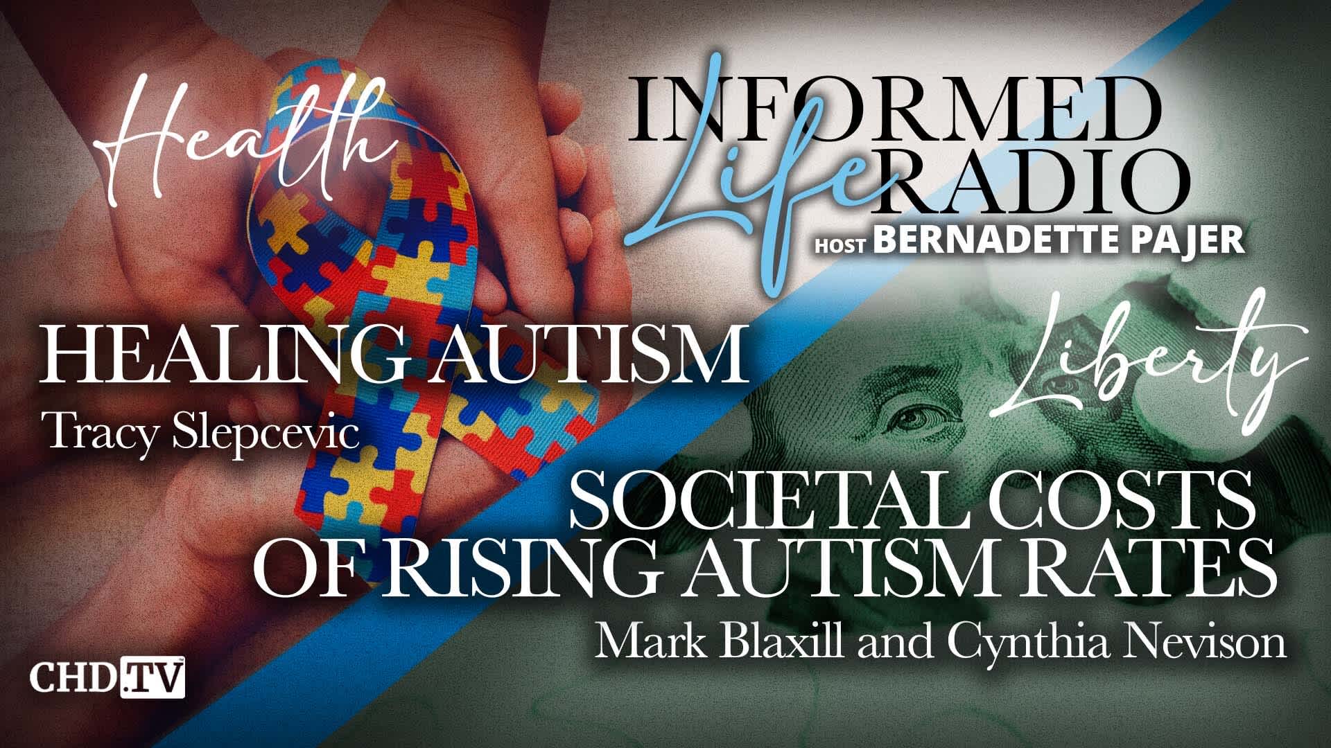 Healing Autism + Societal Costs of Rising Autism Rates