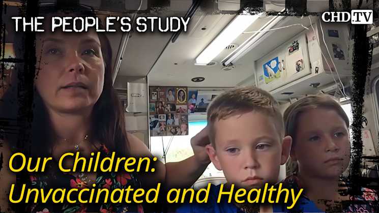 Our Children: Unvaccinated and Healthy