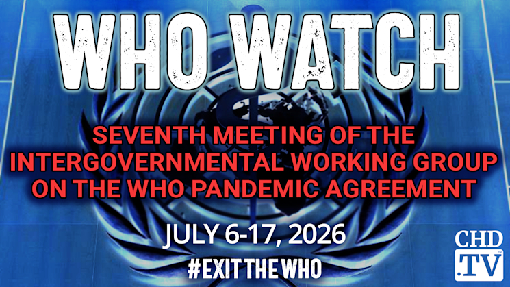 WHO WATCH: Seventh Meeting of the Intergovernmental Working Group (IGWG) on the WHO Pandemic Agreement | July 17
