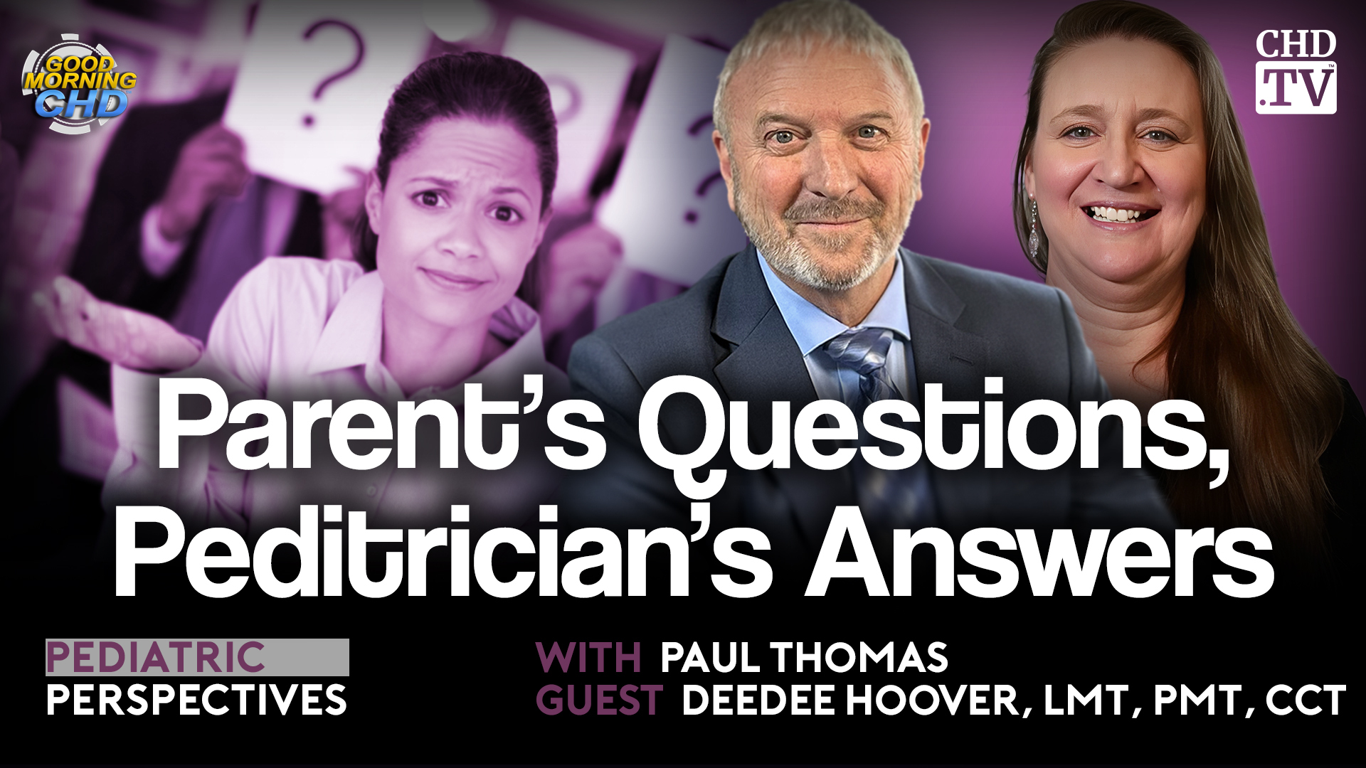 Parent’s Questions, Pediatrician’s Answers