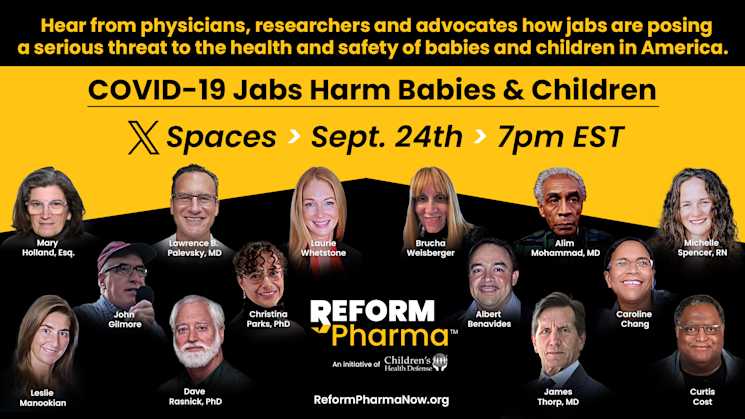 Reform Pharma: COVID-19 Jabs Harm Babies + Children