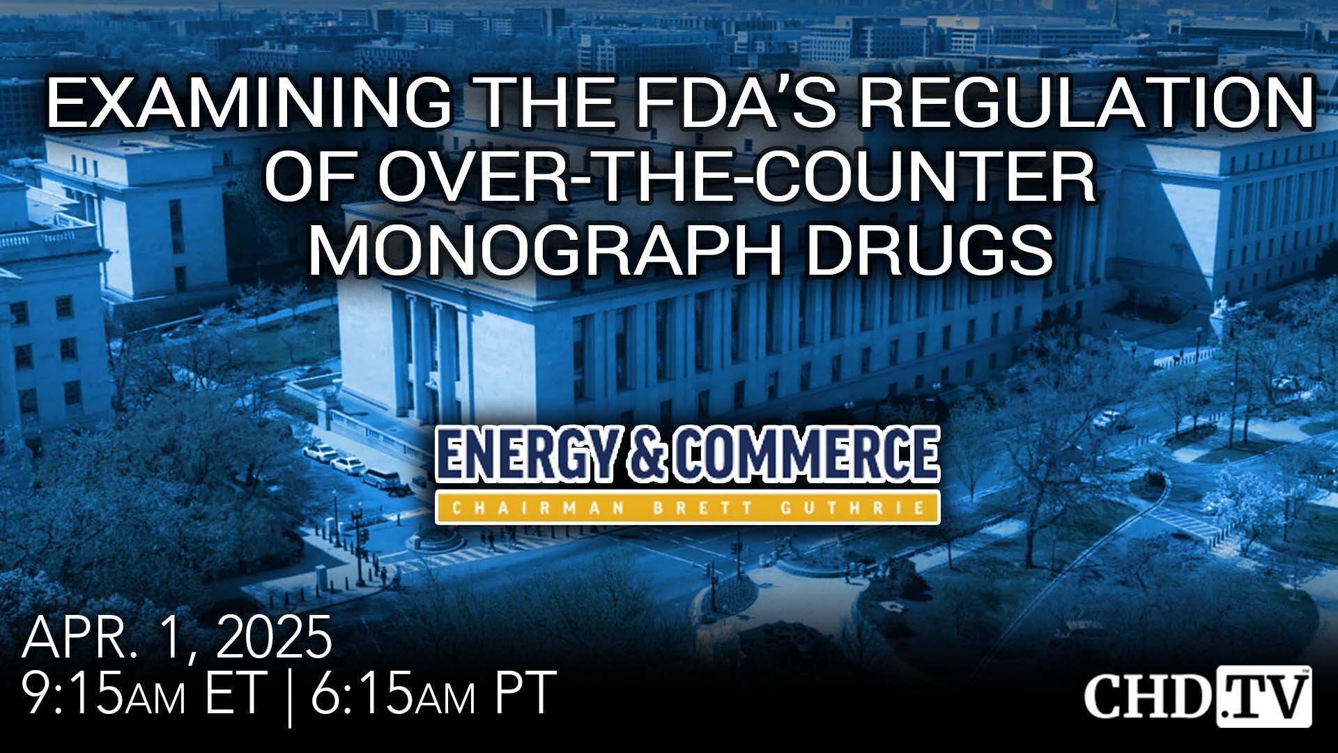 Health Hearing: Examining the FDA’s Regulation of Over-the-Counter Monograph Drugs