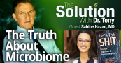 The Truth About The Microbiome With Sabine Hazan, MD