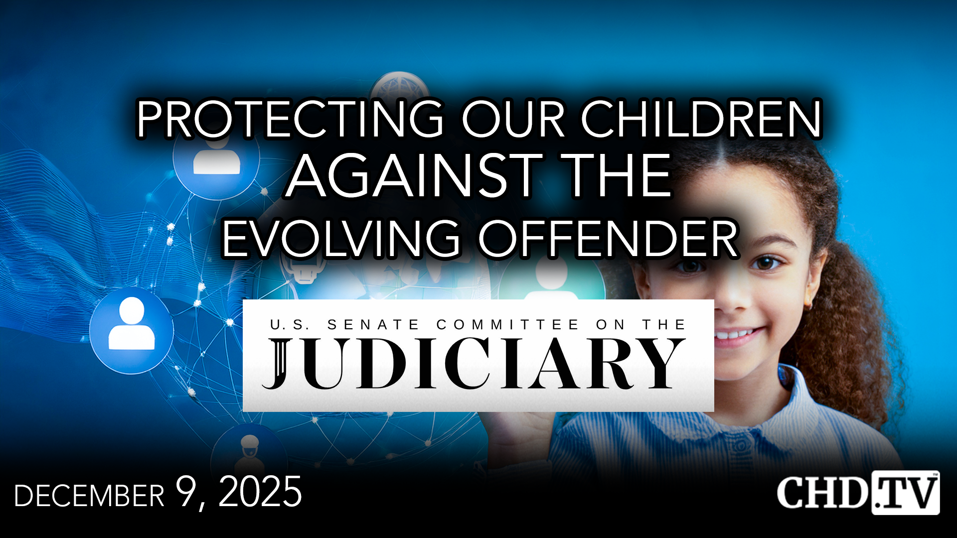 Protecting Our Children Online Against the Evolving Offender
