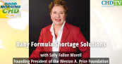 Baby Formula Shortage Solutions With Founding President, Weston A. Price Foundation
