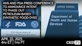 HHS, FDA Food Dye Press Conference