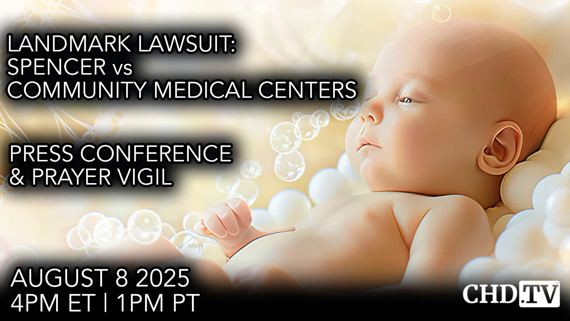 Landmark Lawsuit — Press Conference & Prayer Vigil — Spencer v. Community Medical Centers