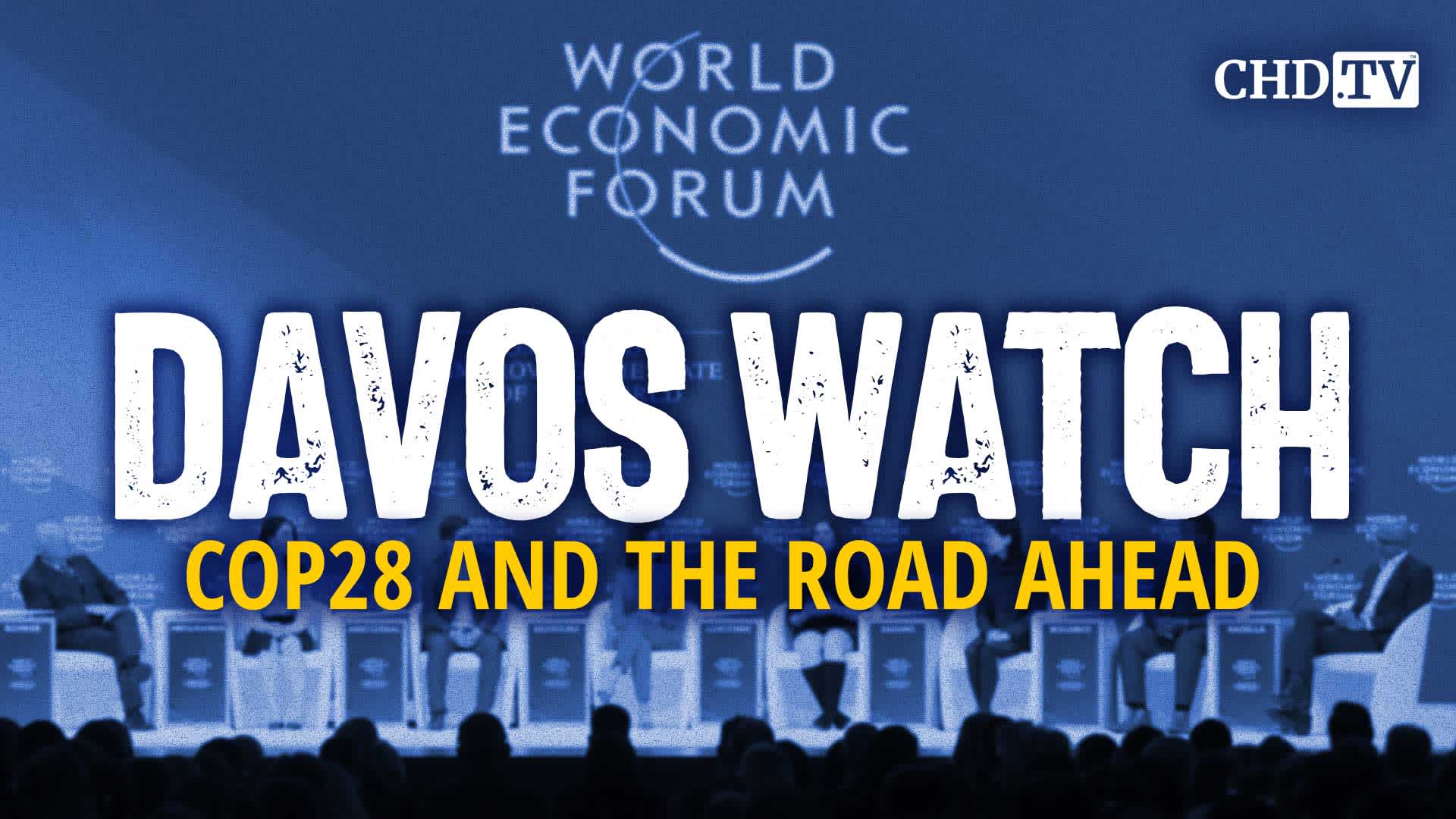 COP28 and the Road Ahead | Davos Watch