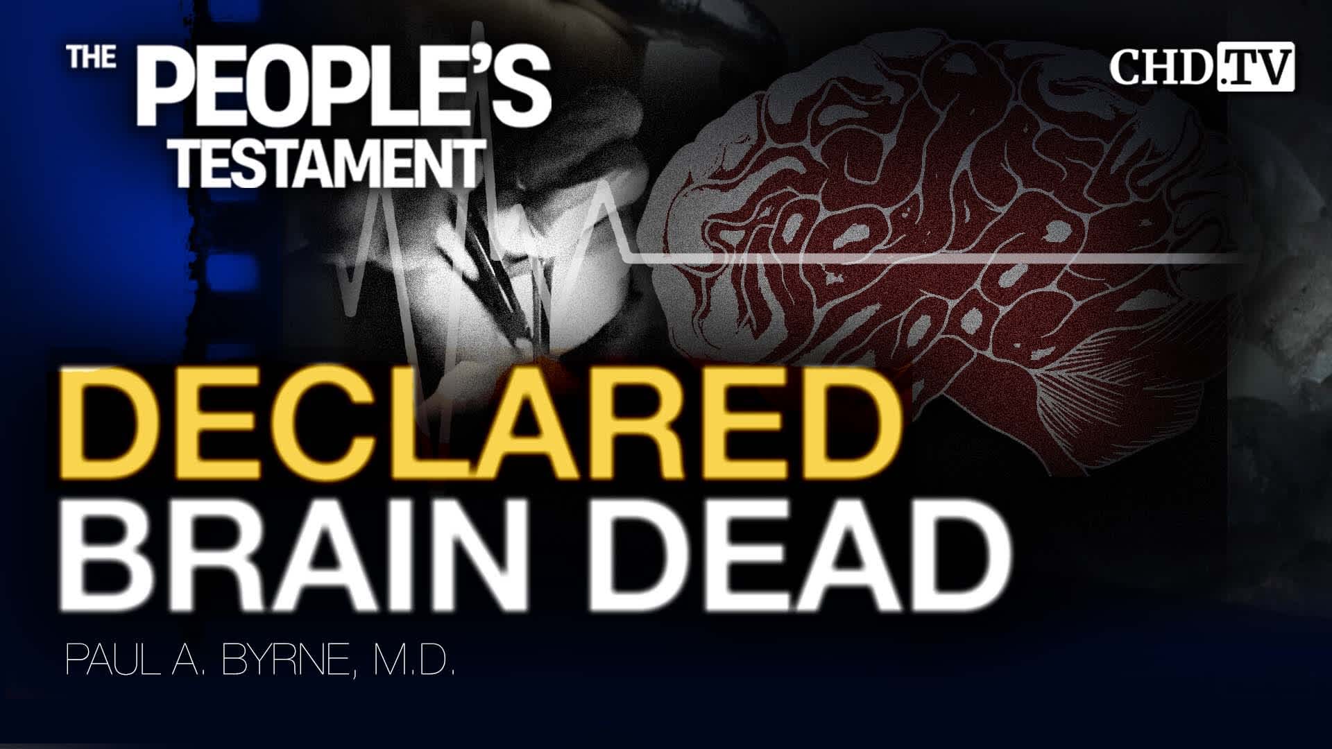 Declared Brain Dead: The Dark Side of Organ Harvesting