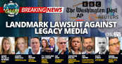 Landmark Lawsuit Against Legacy Media