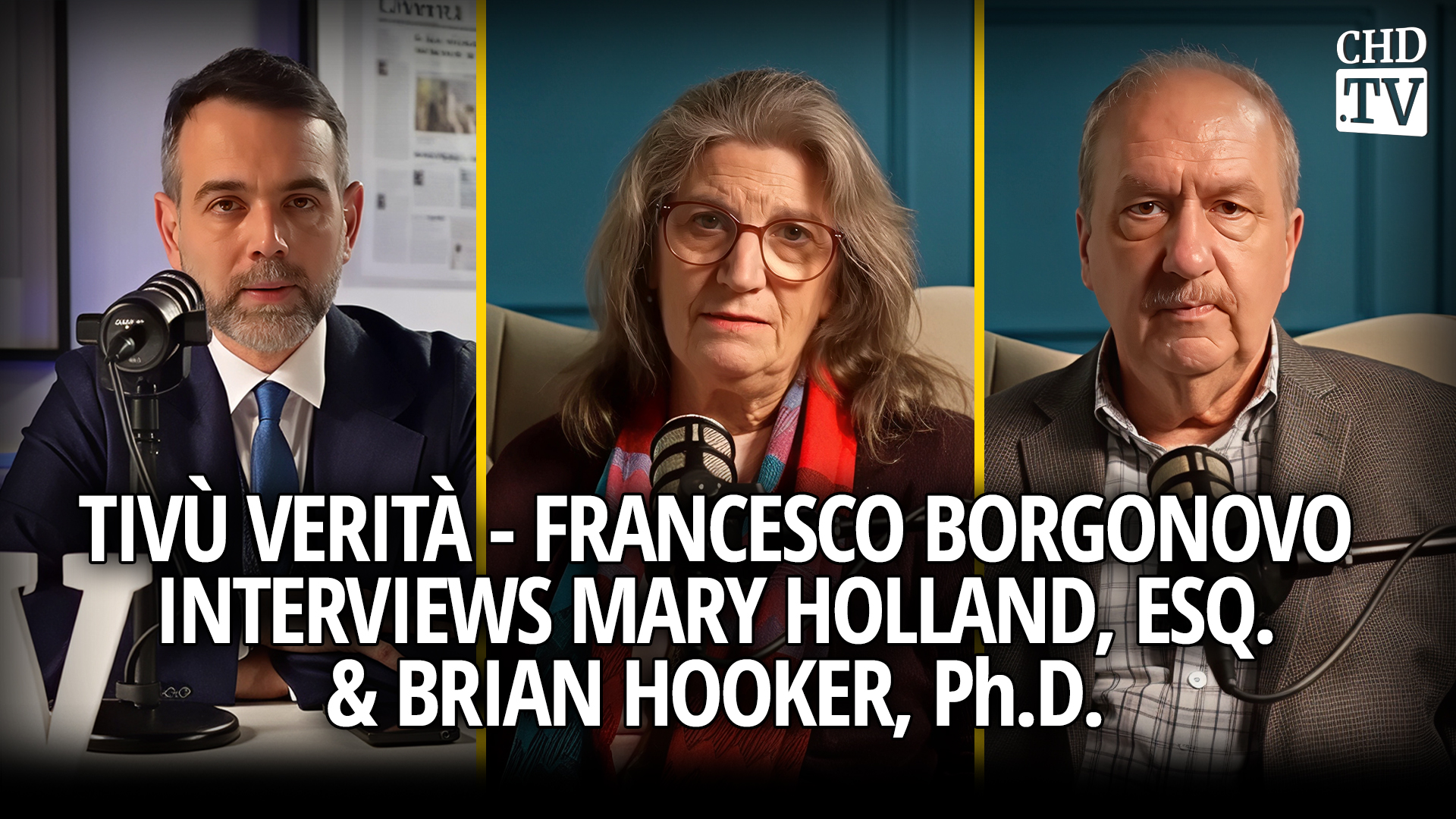 Tivù Verità - Francesco Borgonovo Interviews Mary Holland & Brian Hooker, Ph.D.