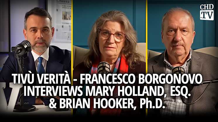 Tivù Verità - Francesco Borgonovo Interviews Mary Holland & Brian Hooker, Ph.D.