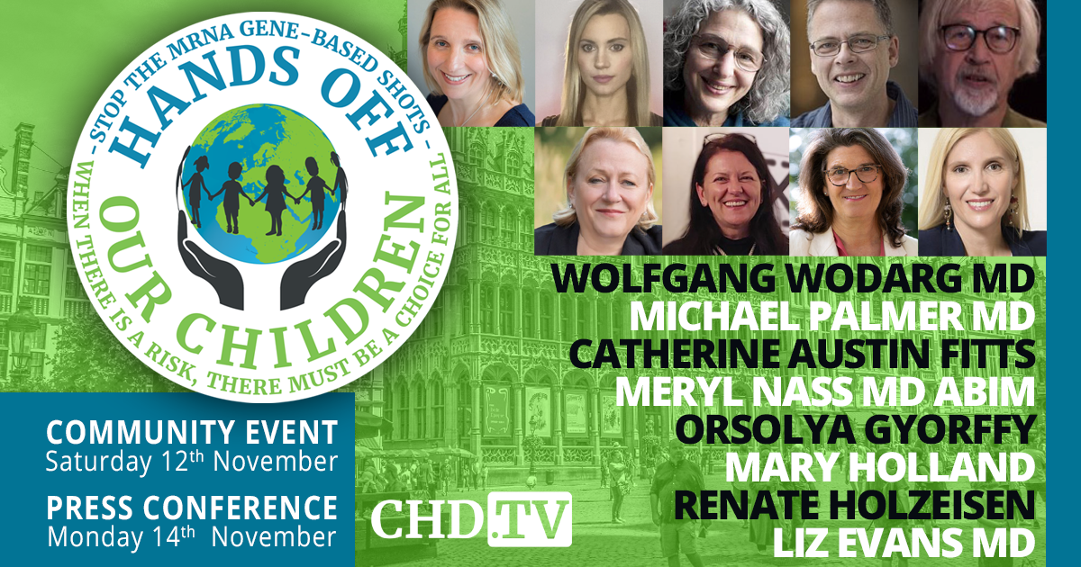 CHD Europe Community Event: Hands Off Our Children — Stop the mRNA Gene-Based Shots Livestream