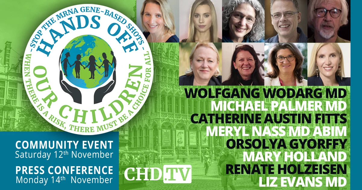 CHD Europe Community Event: Hands Off Our Children — Stop the mRNA Gene-Based Shots