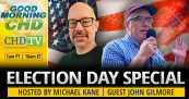 Election Day Special With John Gilmore