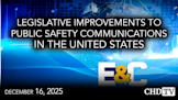 Legislative Improvements to Public Safety Communications in the United States
