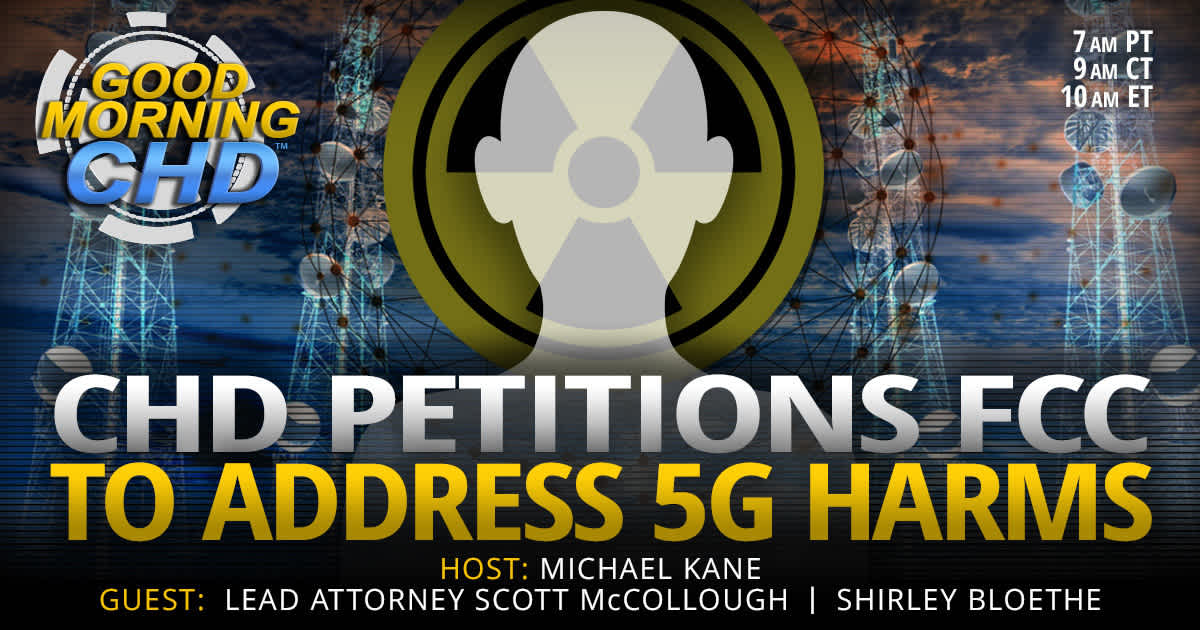 CHD Petitions FCC to Address 5G Harms