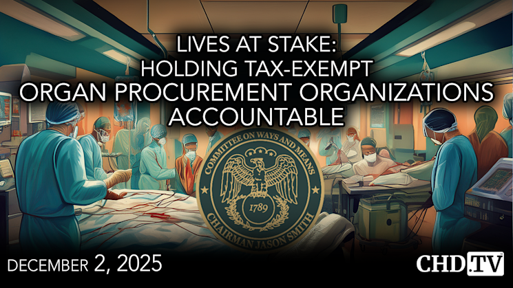 Lives at Stake: Holding Tax-Exempt Organ Procurement Organizations Accountable