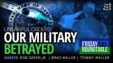 Unlawful Orders: Our Military Betrayed