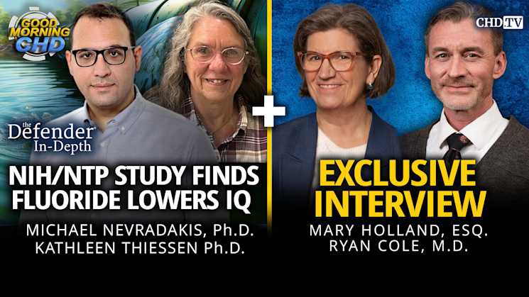 NIH/NTP Study Finds Fluoride Lowers IQ + Exclusive Interviews With Ryan Cole, M.D.