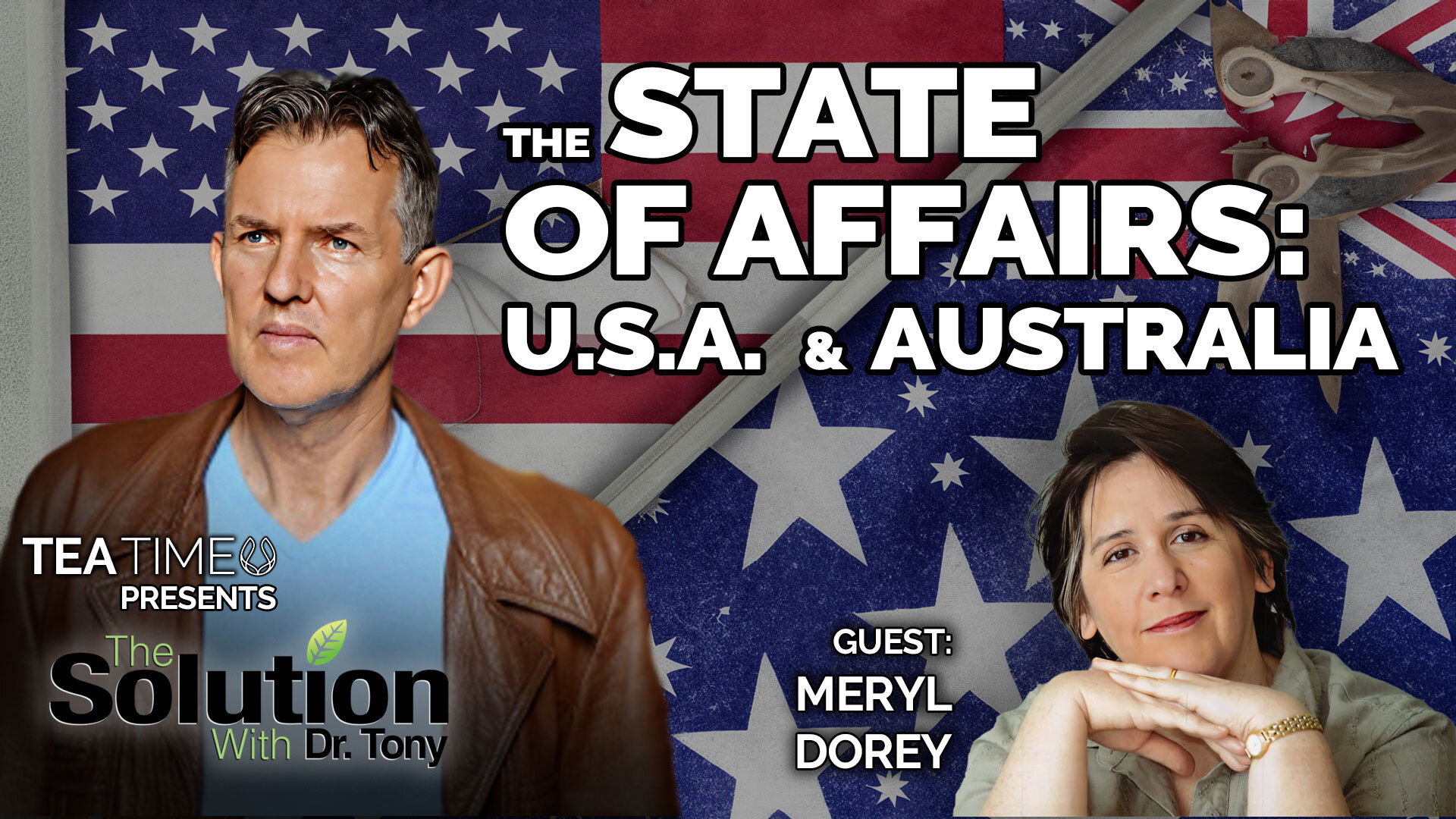 The State of Affairs: U.S.A. & Australia
