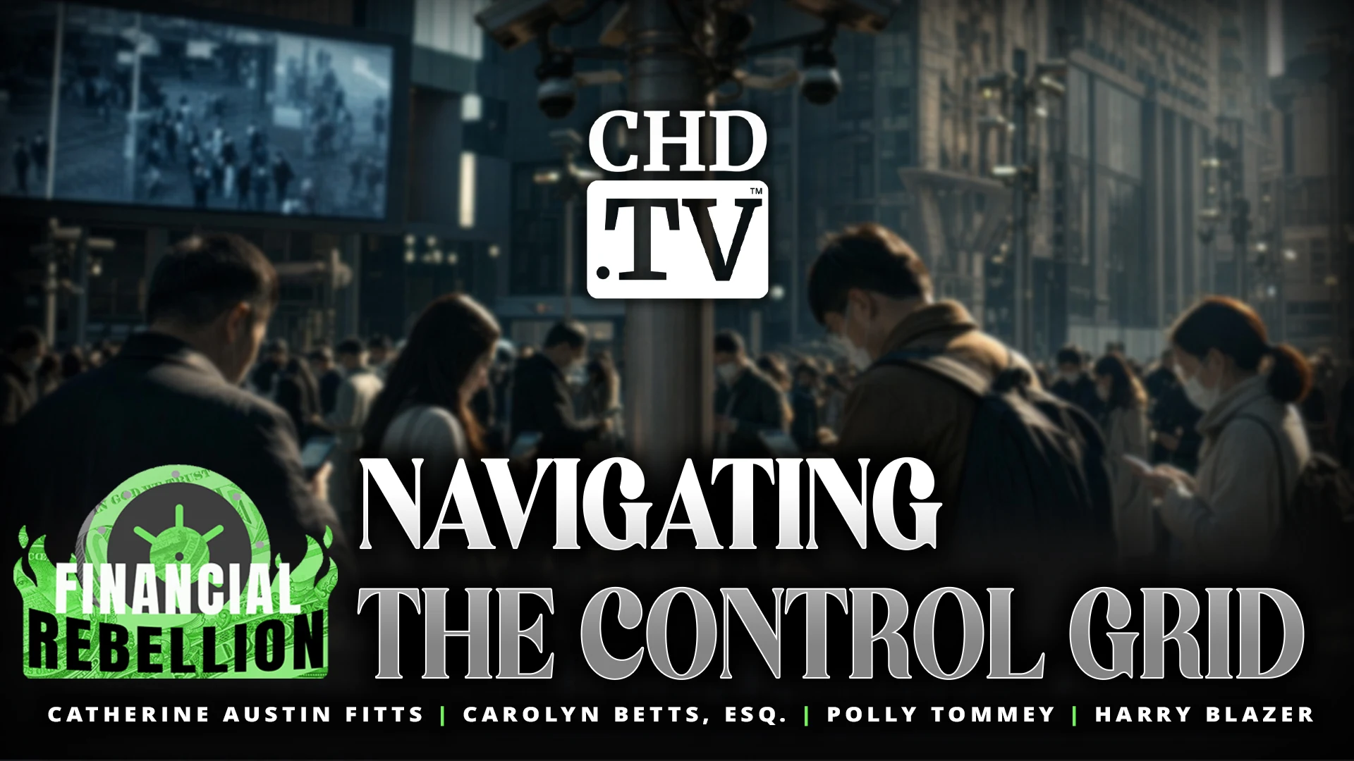 Navigating the Control Grid with Harry Blazer