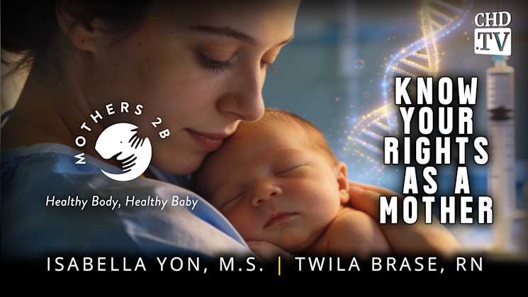Know Your Rights as a Mother - Twila Brase, RN