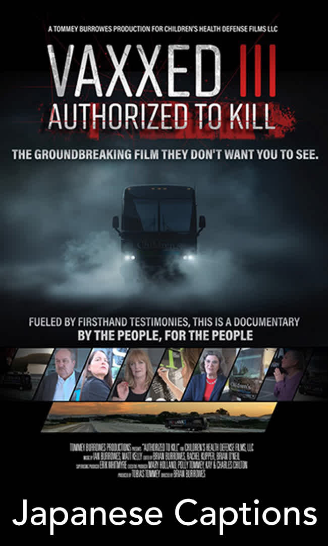 Vaxxed 3 - Authorized To Kill - Japanese Captions