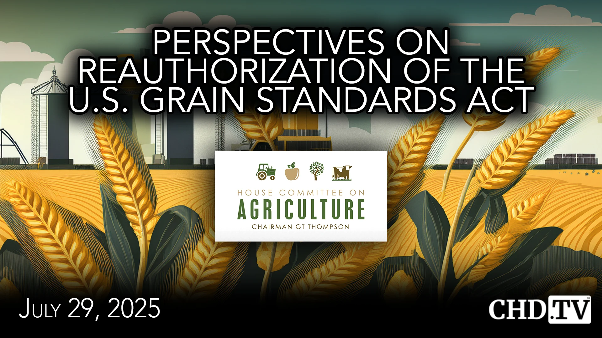 Perspectives on Reauthorization of the U.S. Grain Standards Act