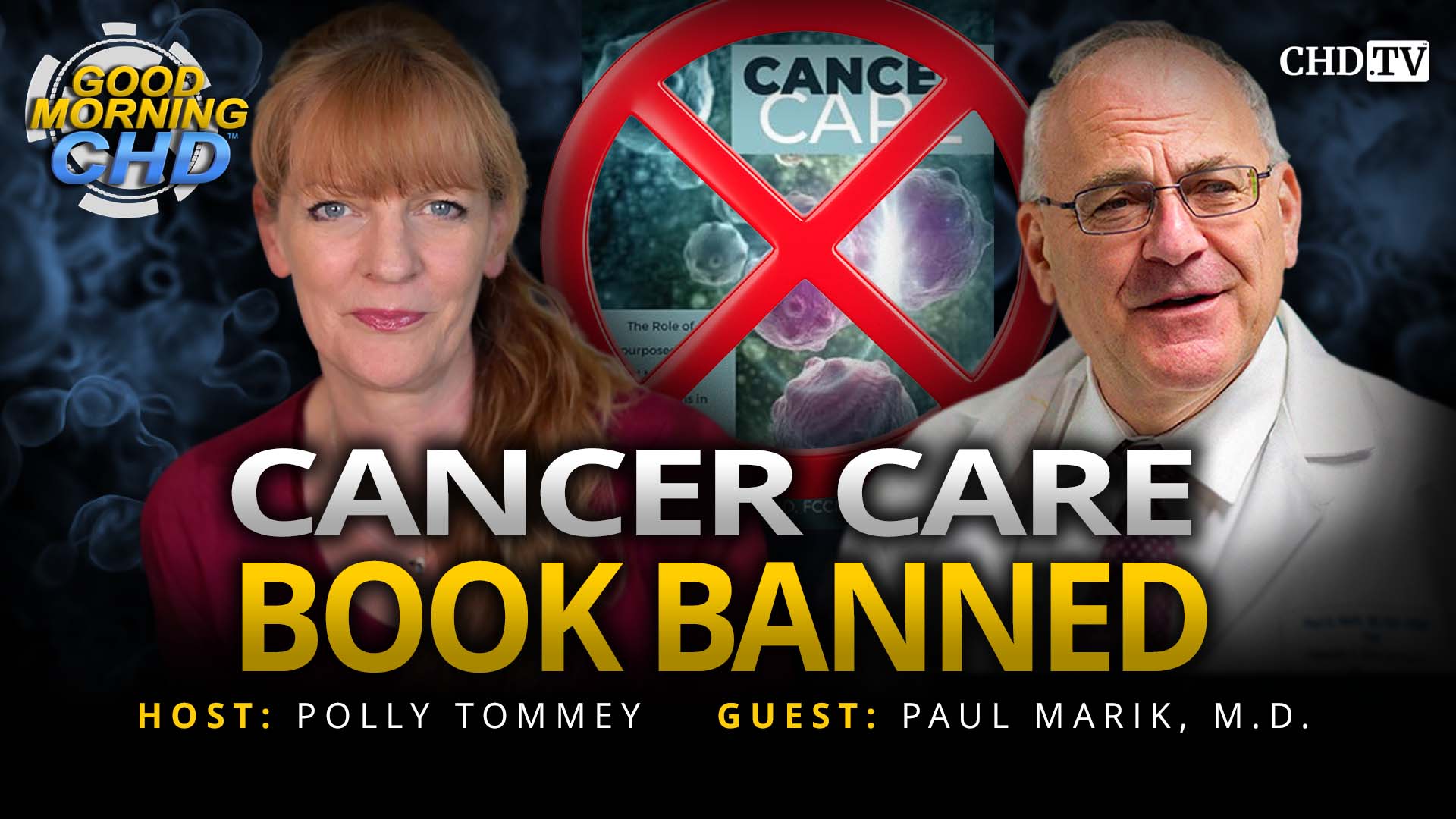 Cancer Care Book Banned With Paul Marik, M.D.