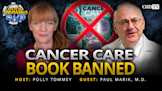 Cancer Care Book Banned With Paul Marik, M.D.