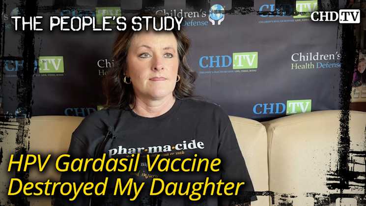 HPV Gardasil Vaccine Destroyed My Daughter
