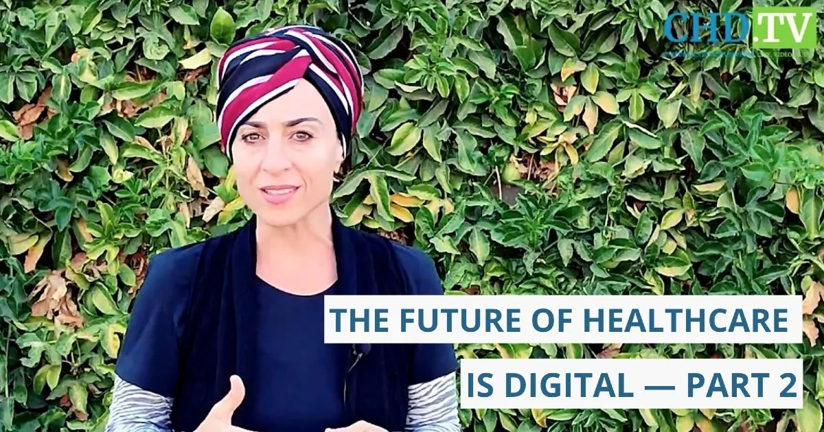 The Future of Healthcare is Digital – Part 2