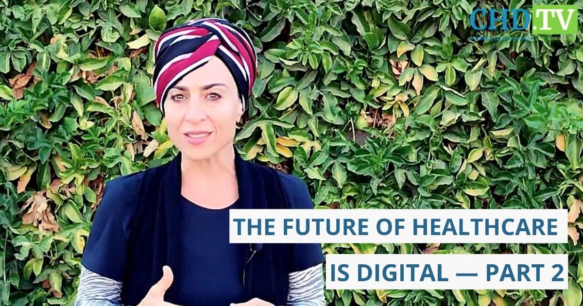 The Future of Healthcare is Digital – Part 2