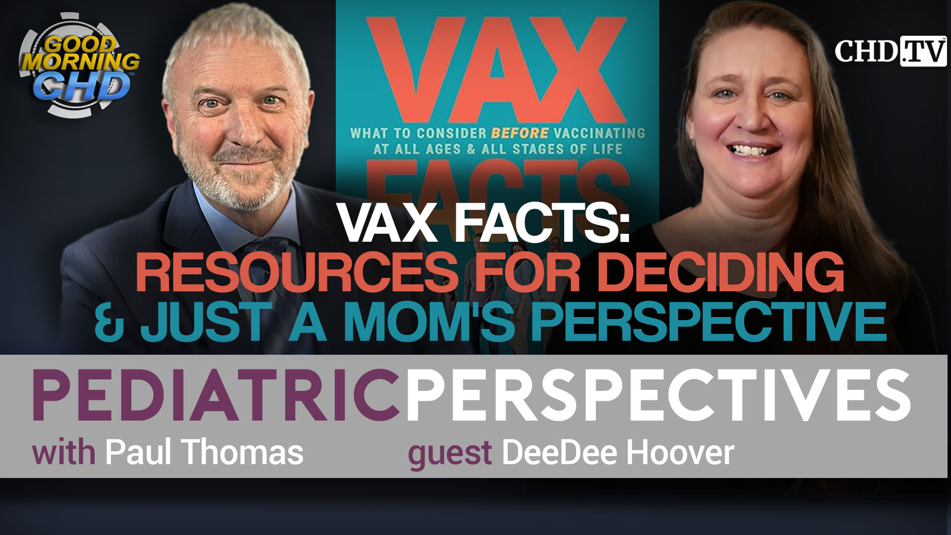 Vax Facts:  Resources for Deciding  & Just A Mom's Perspective