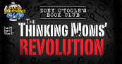 CHD Book Club — Thinking Moms’ Revolution
