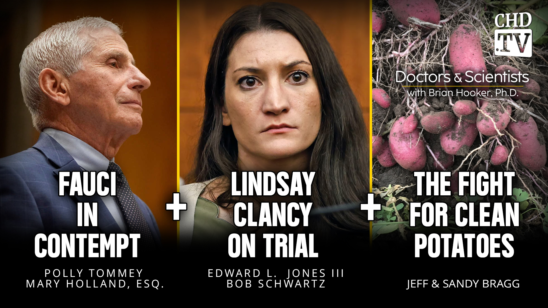 Fauci in Contempt + Lindsay Clancy on Trial + The Fight for Clean Potatoes