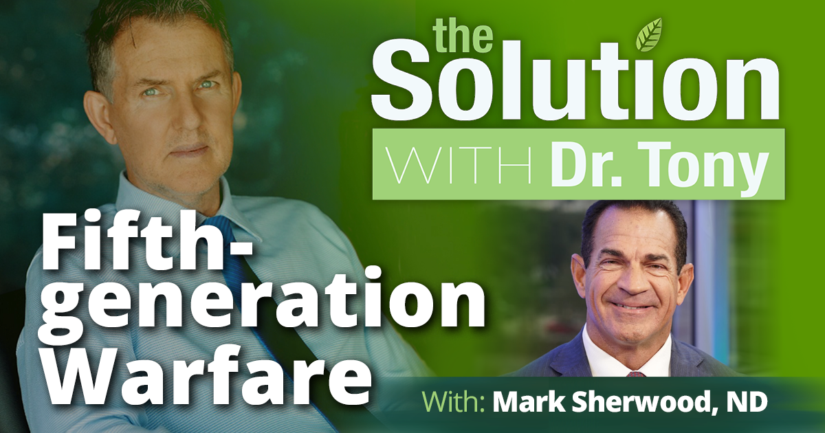 Fifth-generation Warfare With Mark Sherwood, ND