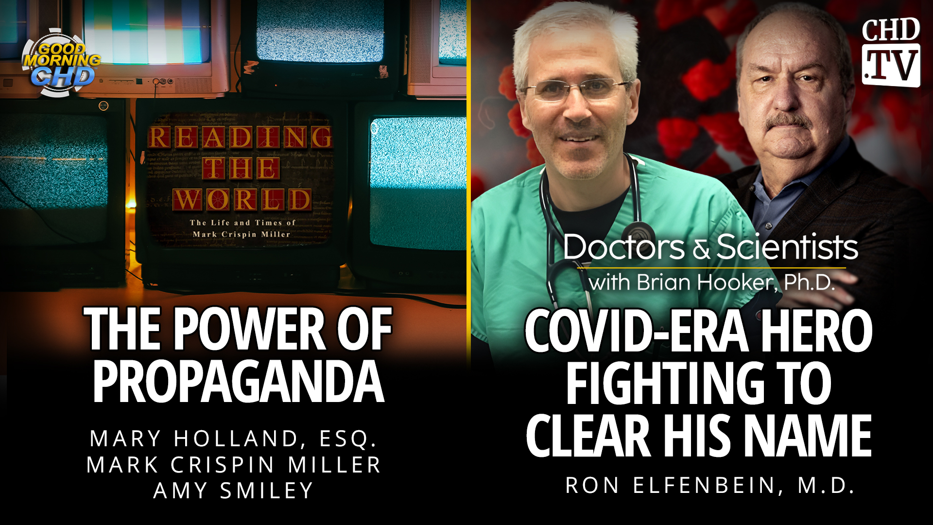 The Power of Propaganda + COVID-Era Hero Fighting to Clear His Name