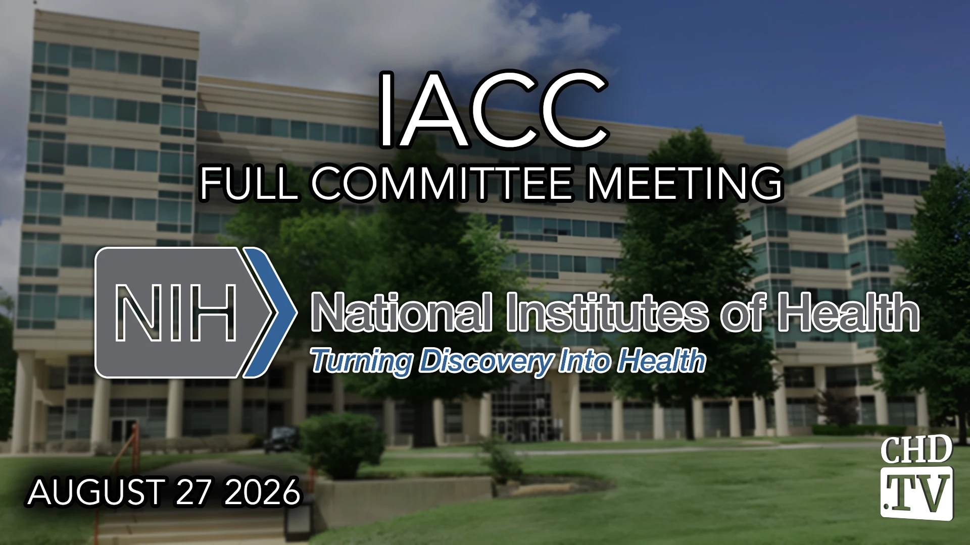 Interagency Autism Coordinating Committee (IACC) Meeting