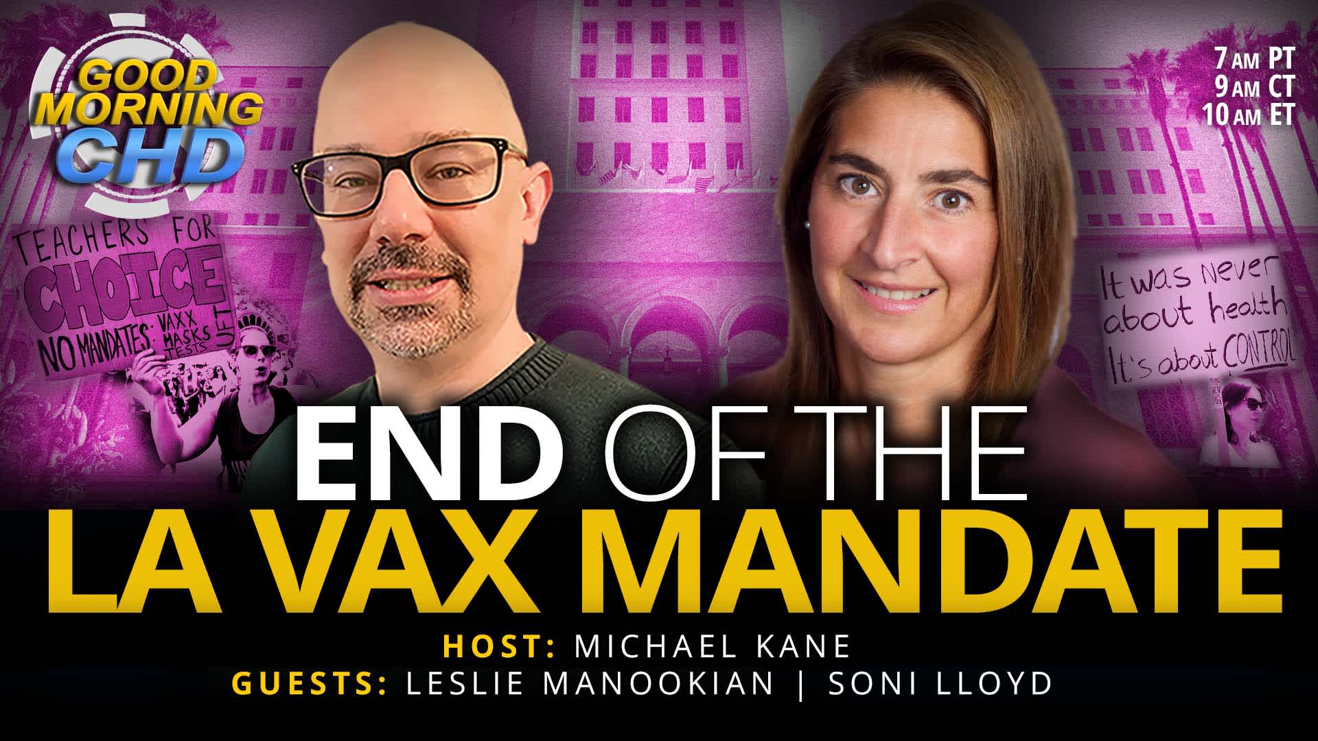 End of the LA Vax Mandate With Leslie Manookian