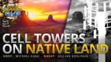 Cell Towers on Native Land
