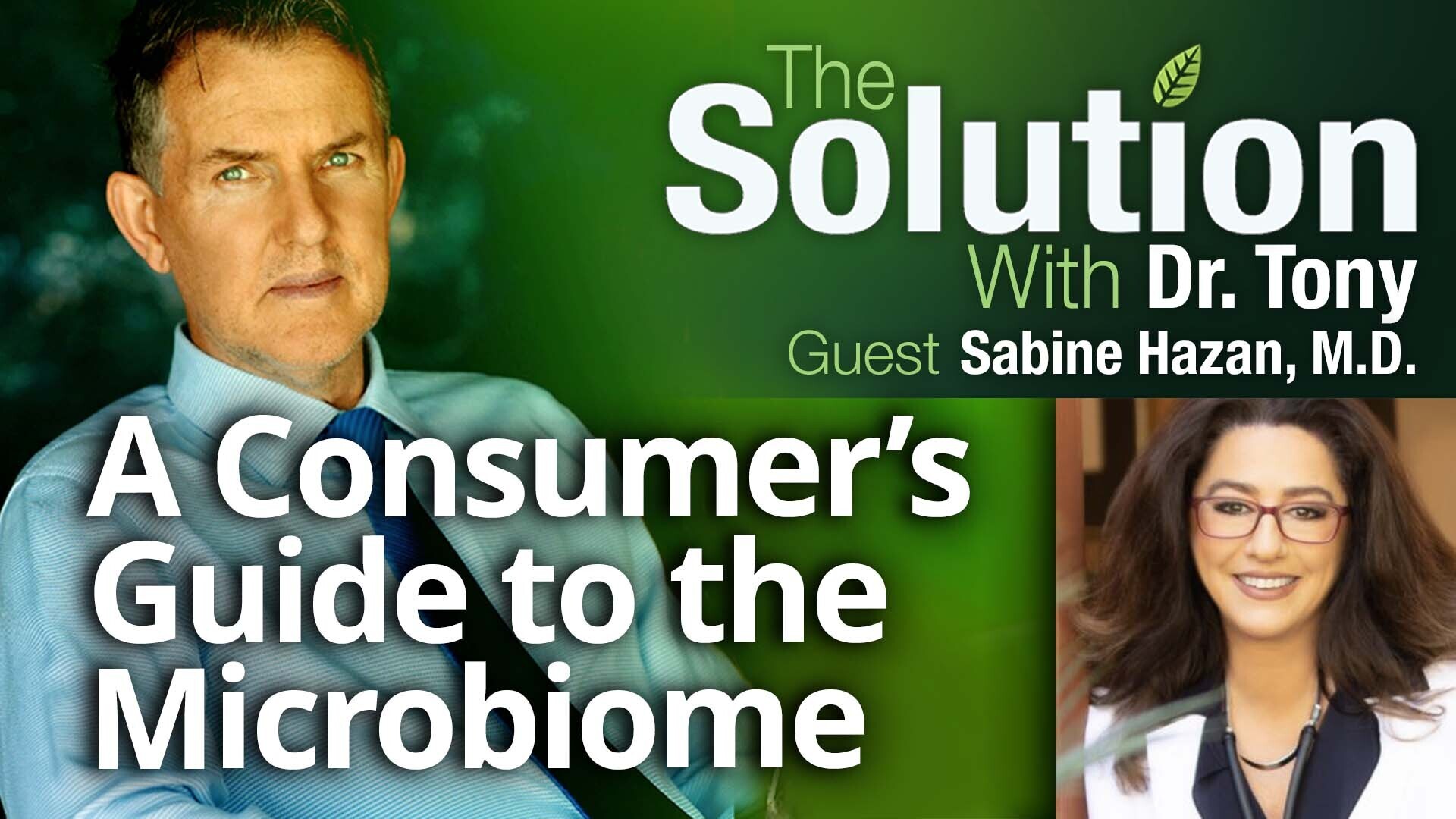 A Consumer’s Guide to the Microbiome