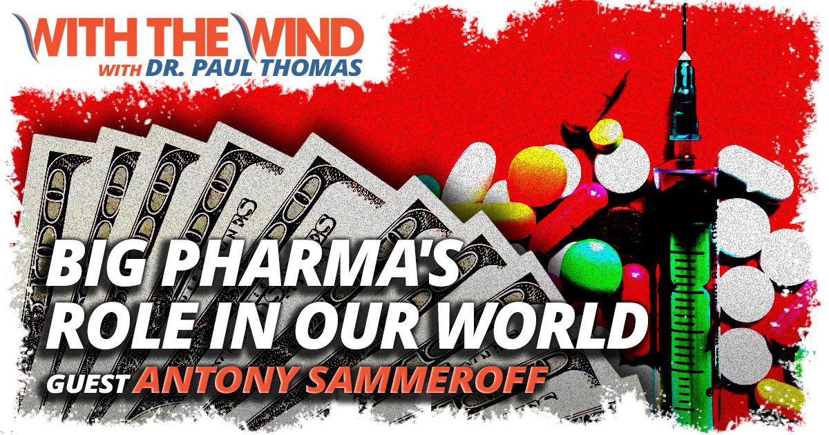 Big Pharma's Role in Our World