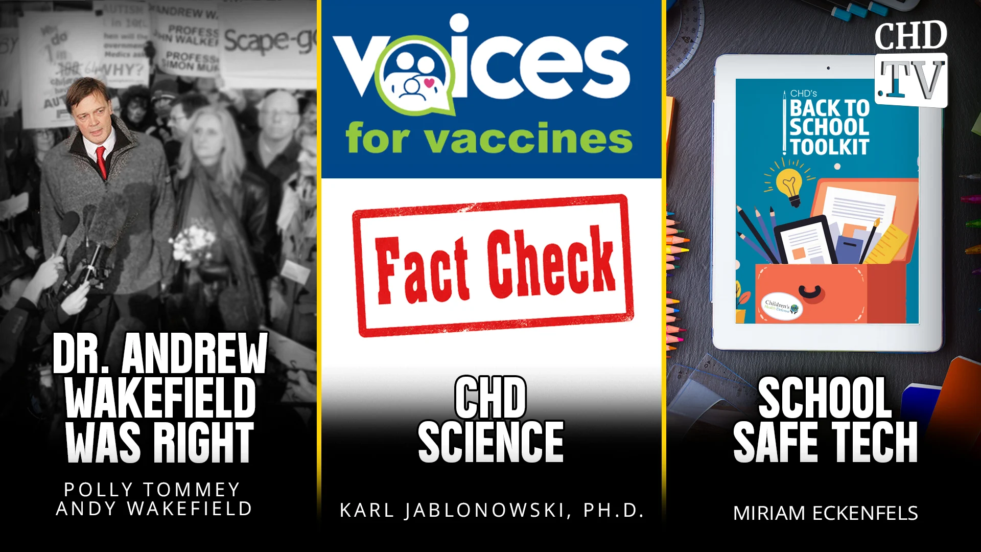 Dr. Andrew Wakefield Was Right + CHD Science Fact Check + School Safe Tech