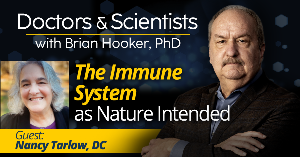 The Immune System as Nature Intended